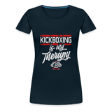 "Kickboxing is my Therapy" Women's Cut T-Shirt - deep navy